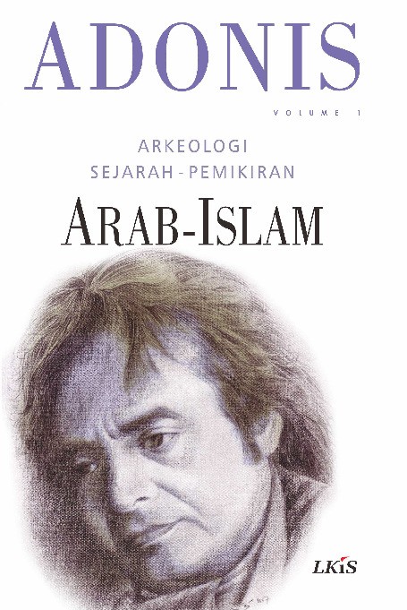 Arkeologi Sejarah Pemikiran Arab-Islam, Vol 1 (SC)